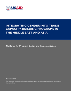 The front page of a publication colored white, blue, and gray with the title "Integrating Gender Into Trade Capacity-Building Programs in the Middle East and Asia."