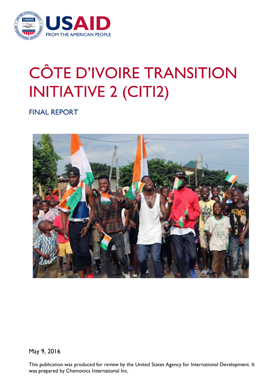 The front page of the final report titled "Côte d’Ivoire Transition Initiative 2 (CITI2)." Includes an image of a large group of people holding flags and celebrating.
