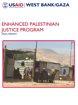 The front page of the final report titled "Enhanced Palestinian Justice Program." Includes an image of several people sitting outside in a village.