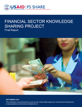 The front page of the final report titled "Financial Sector Knowledge Sharing Project." Includes an image of a cashier counting out money into the hand of a client.