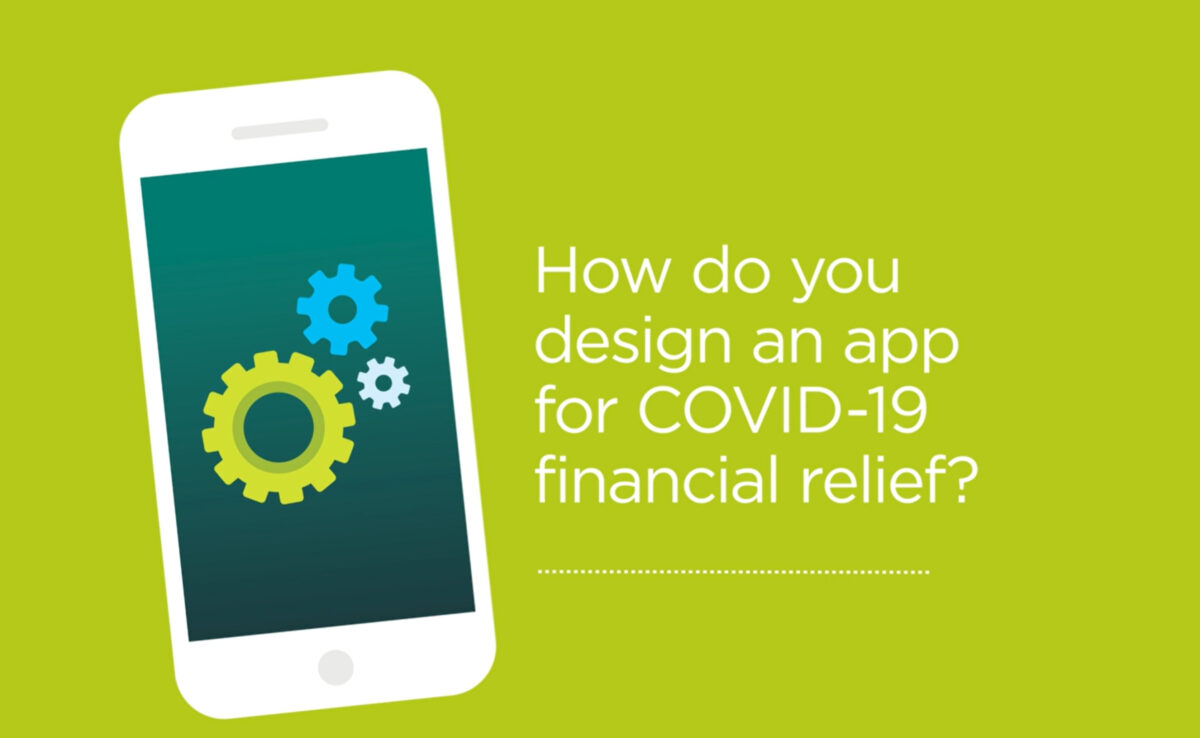 An illustration of a Smartphone with gears on the screen. Next to the smartphone is the text "How do you design an app for COVID-19 financial relief?