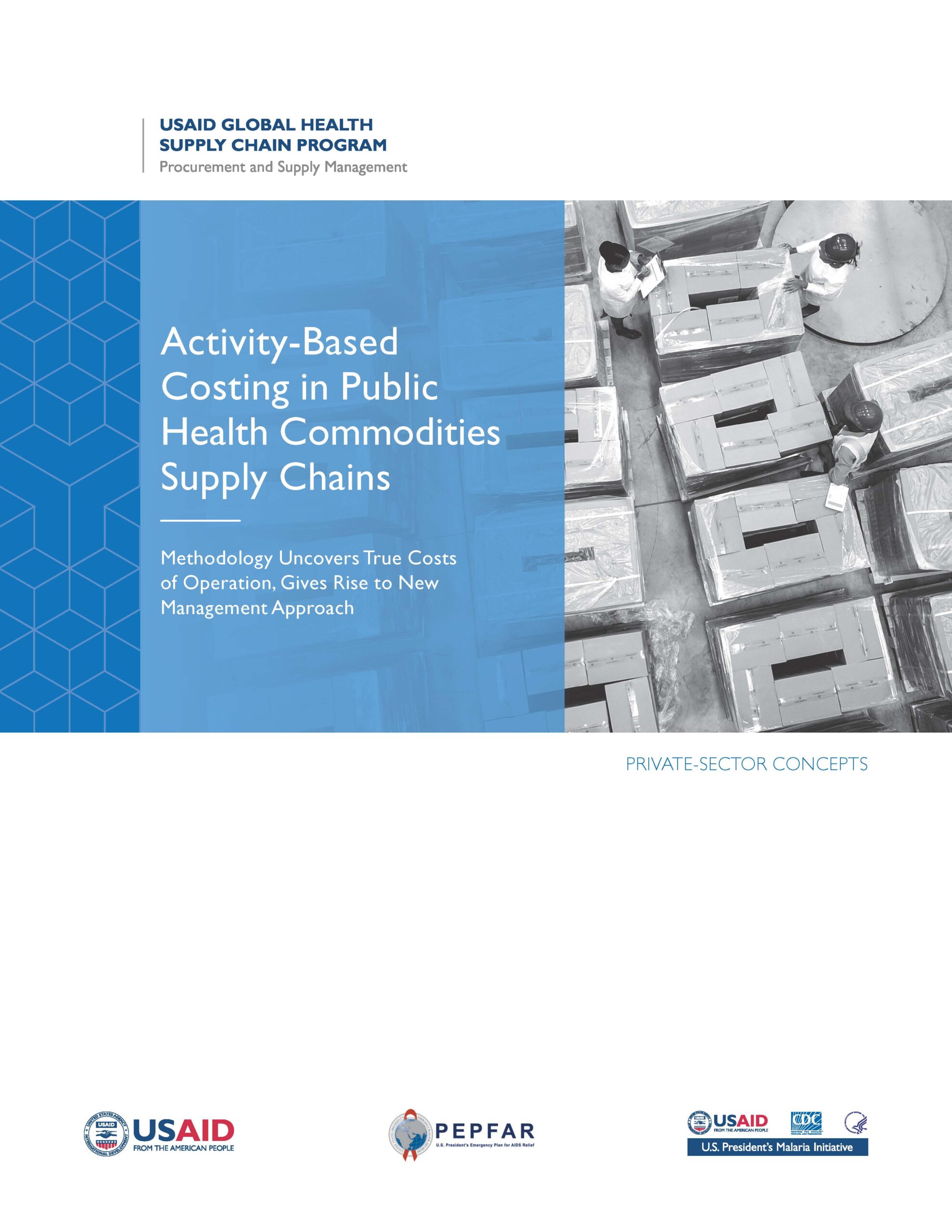 The front page of a handbook titled "Activity-Based Costing in Public Health Commodities Supply Chains." Includes an overhead image of people inspecting several pallets of boxes.