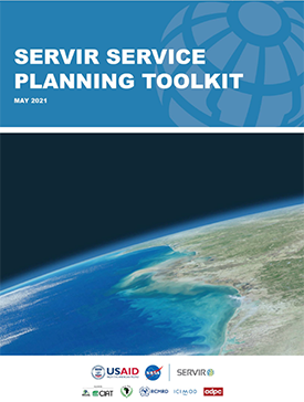 The front page of a report titled "SERVIR Service Planning Toolkit." Includes a view of earth from space.