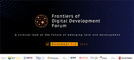 A slide that reads "Frontiers of Digital Development Forum."