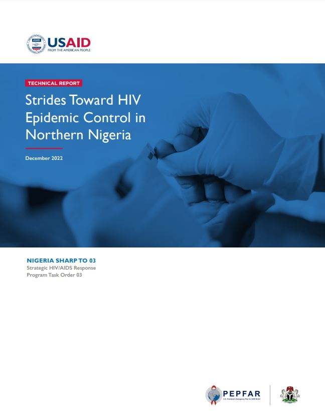 The front page of a technical report titled "Strides Toward HIV Epidemic Control in Northern Nigeria." Includes an image of a healthcare worker drawing blood from a finger onto a test strip.